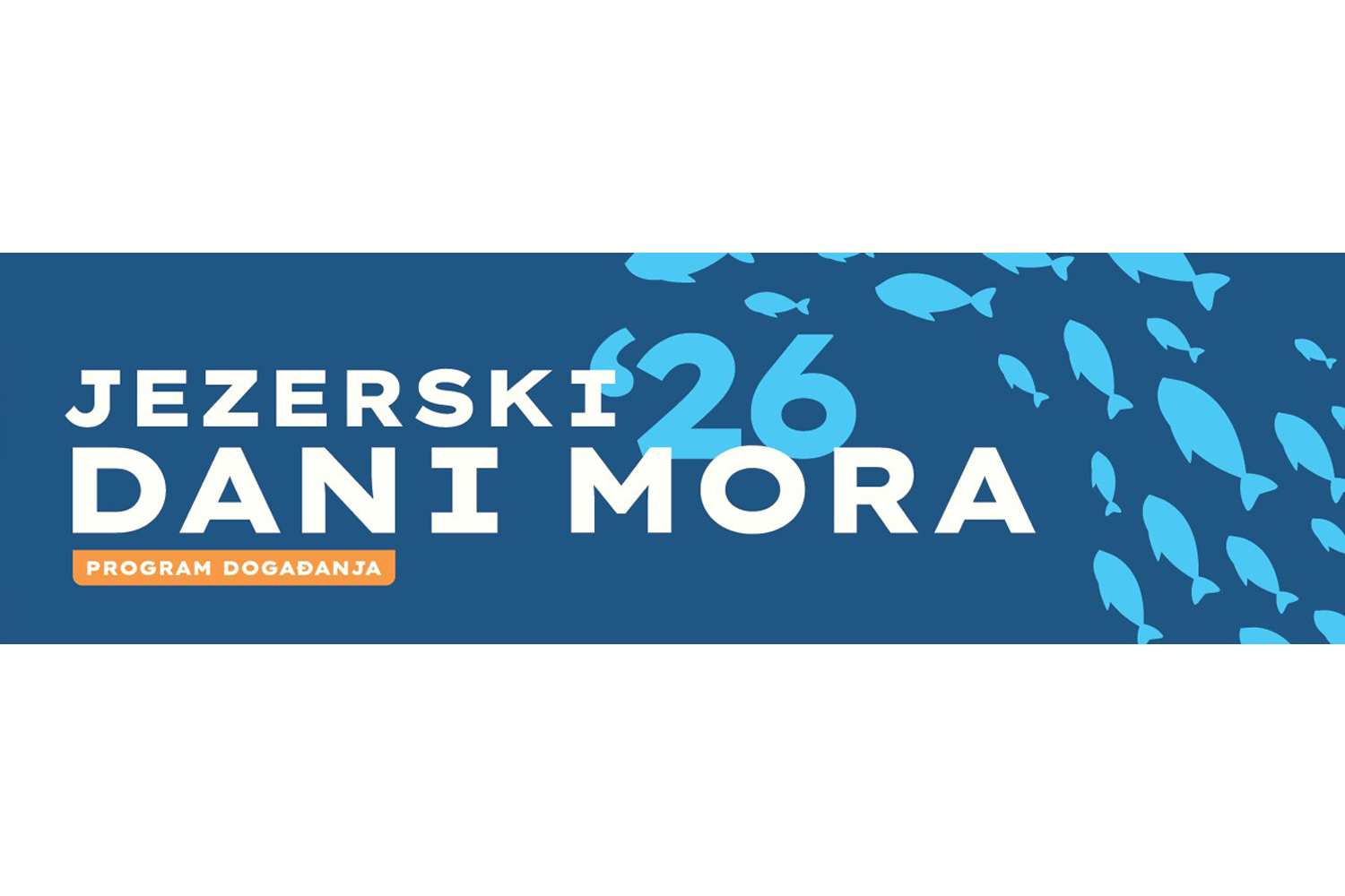 Jezerski dani mora 2026.