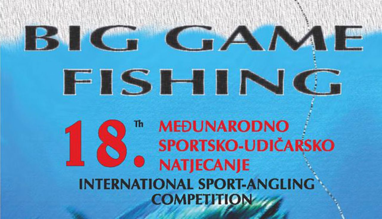 18. Big Game Fishing u Jezerima  