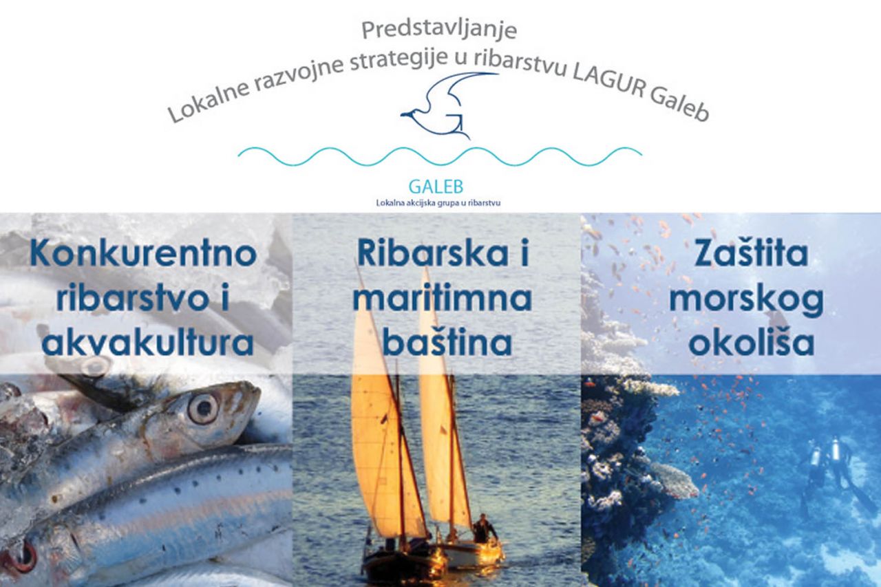 Predstavljanje Lokalne razvojne strategije u ribarstvu LAGUR Galeb 